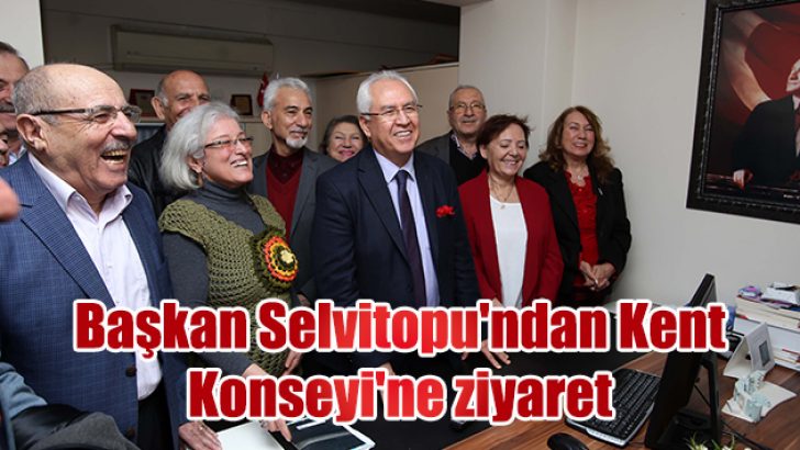 Başkan Selvitopu’ndan Kent Konseyi’ne ziyaret