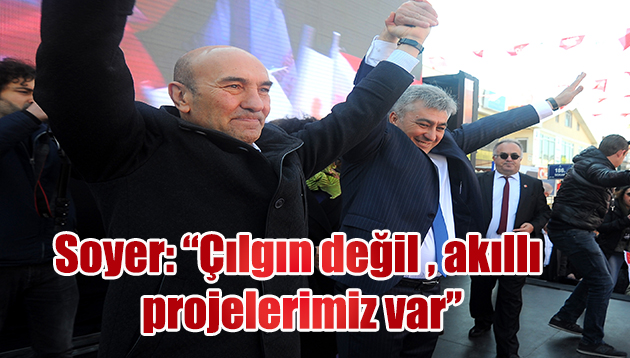CHP’nin İzmir Adayı Soyer Güzelbahçe’deki seçim bürosu açılışında konuştu: