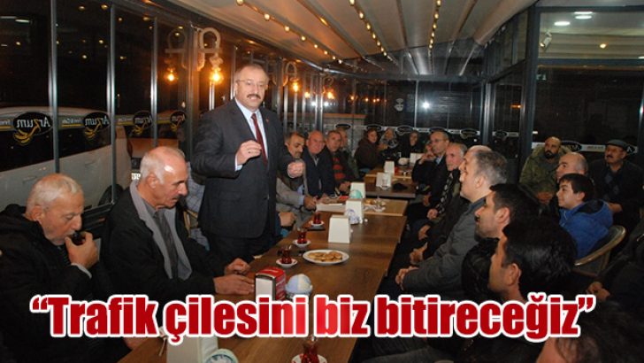 TRAFİK ÇİLESİNİ BİZ BİTİRECEĞİZ