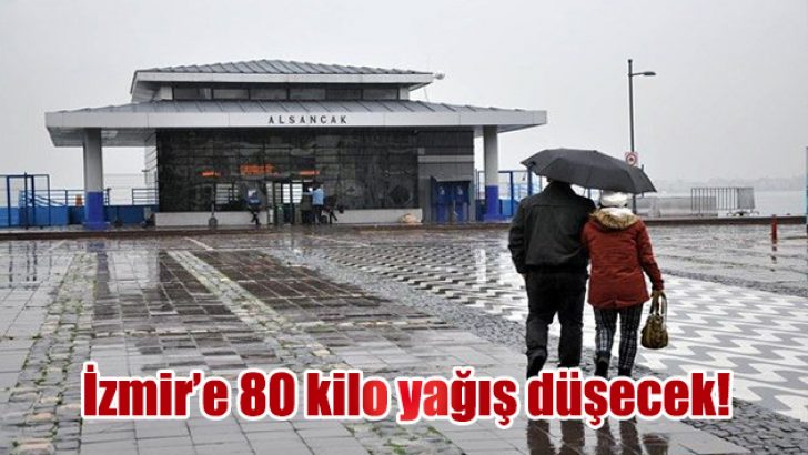 İzmirliler dikkat!