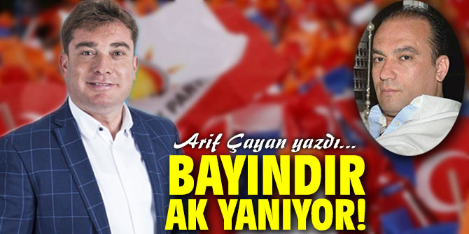 Bayındır AK Yanıyor!