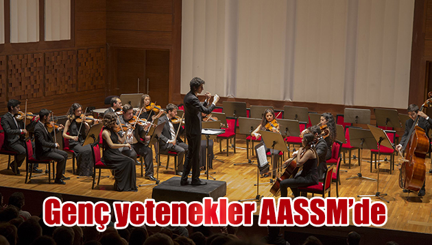 Genç yetenekler AASSM’de