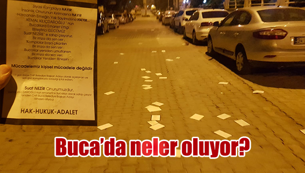 Buca’da neler oluyor?