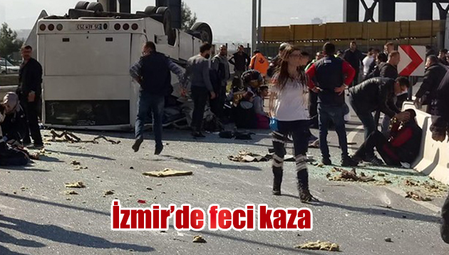 İzmir’de feci kaza