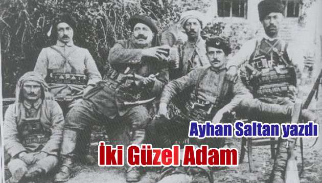 İKİ GÜZEL ADAM