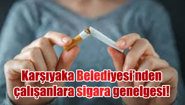 Tugay’dan çalışanlara sigara genelgesi!