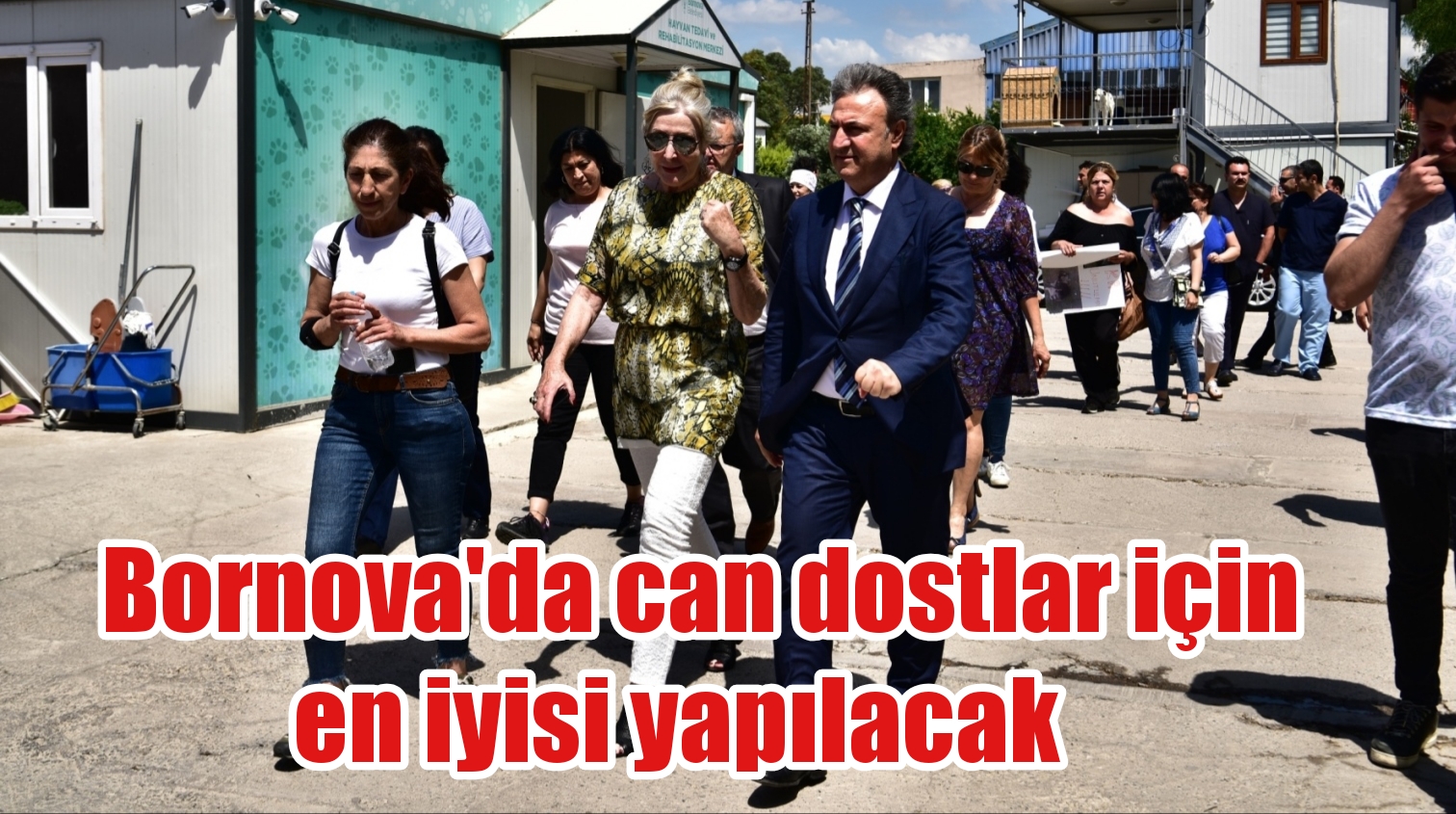 Bornova’da can dostlar için en iyisi yapılacak