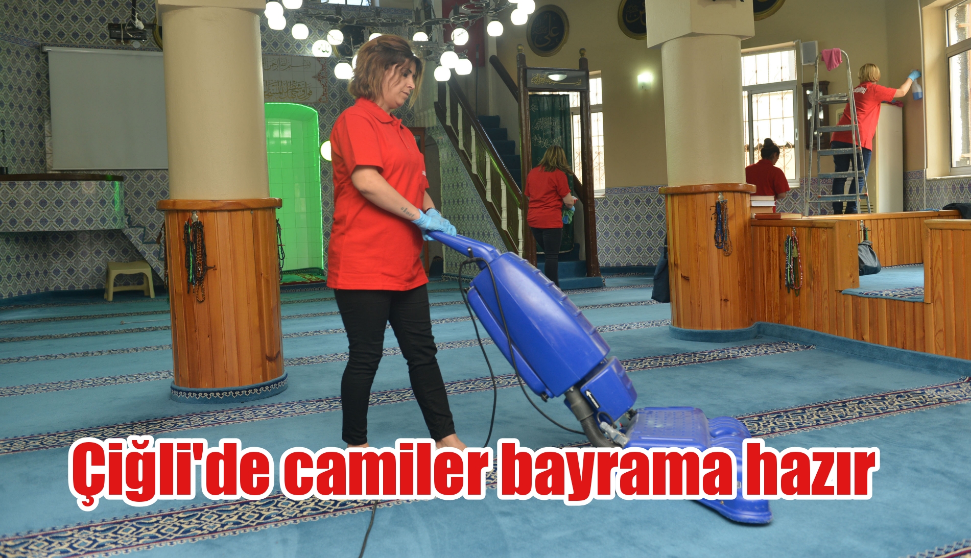 CAMİLER BAYRAMA HAZIR