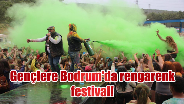 Gençlere Bodrum’da rengarenk festival
