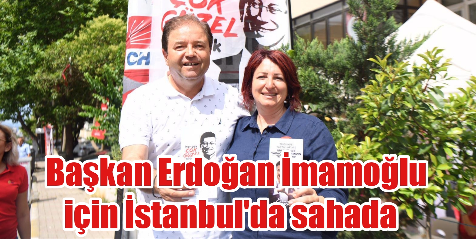 Başkan Erdoğan İmamoğlu için İstanbul’da sahada