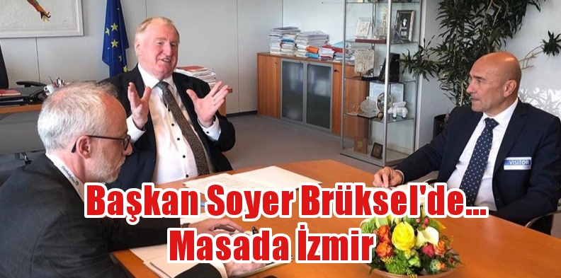 Başkan Soyer Brüksel’de… Masada Avrupa Kültür Başkenti İzmir