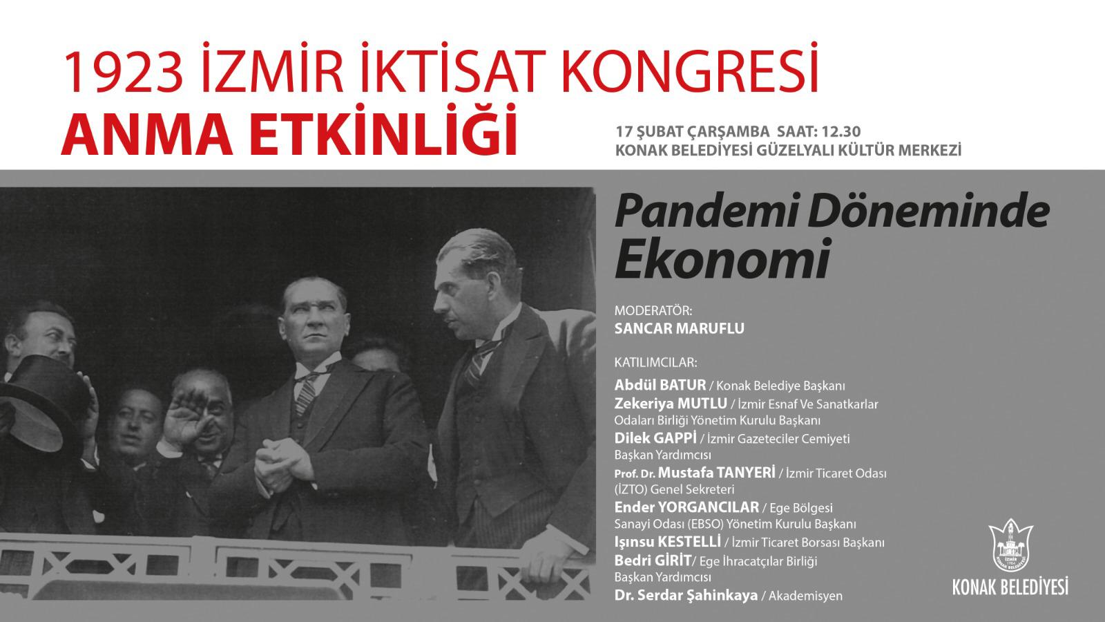 İzmir İktisat Kongresi’nin  98. yıldönümüne özel anma