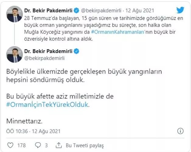 orman Tarım ve Orman Bakanı Bekir Pakdemirli, Türkiye'de 15 gündür devam eden orman yangınlarına ilişkin "Büyük yangınların hepsini söndürdük" dedi.
