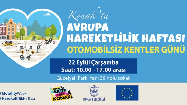 Avrupa Hareketlilik Haftası’nda Konak fark yaratacak