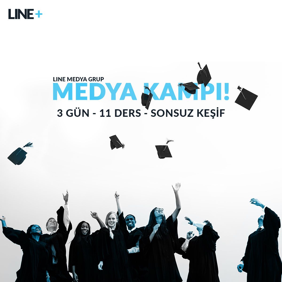 Line Medya Grup’ta Medya Kampı başlıyor