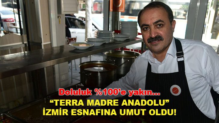 İzmir’de “Terra Madre Anadolu” Esnafa Umut Oldu!