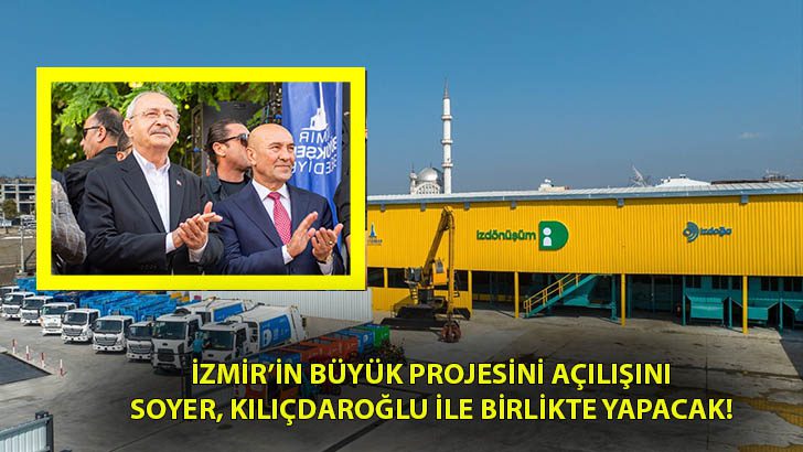 İzmir’in büyük dönüşüm projesinin temeli atılıyor!