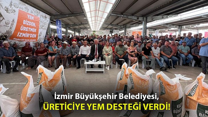 İzmir Büyükşehir Belediyesi, Dikilili üreticilere yem verdi!