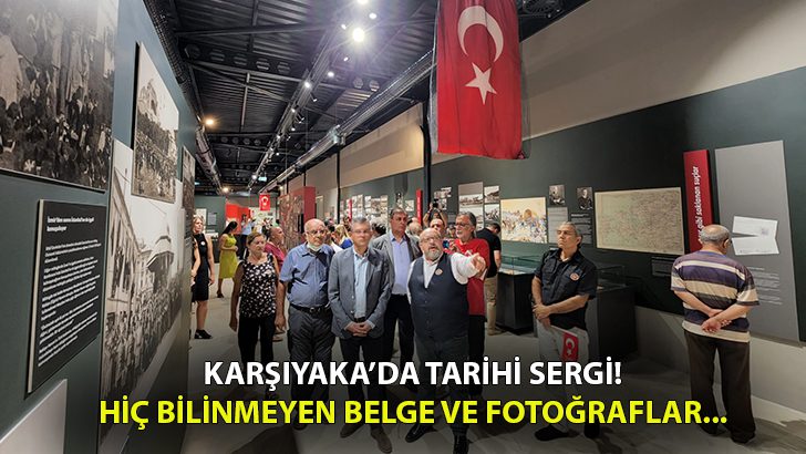 İzmir’in işgaline ait hiç bilinmeyen belge ve fotoğraflar sergilendi!