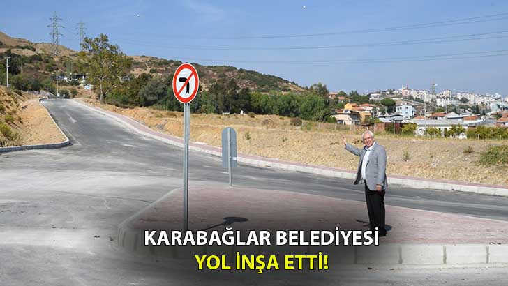 Karabağlar Belediyesi, alternatif yol inşa etti!