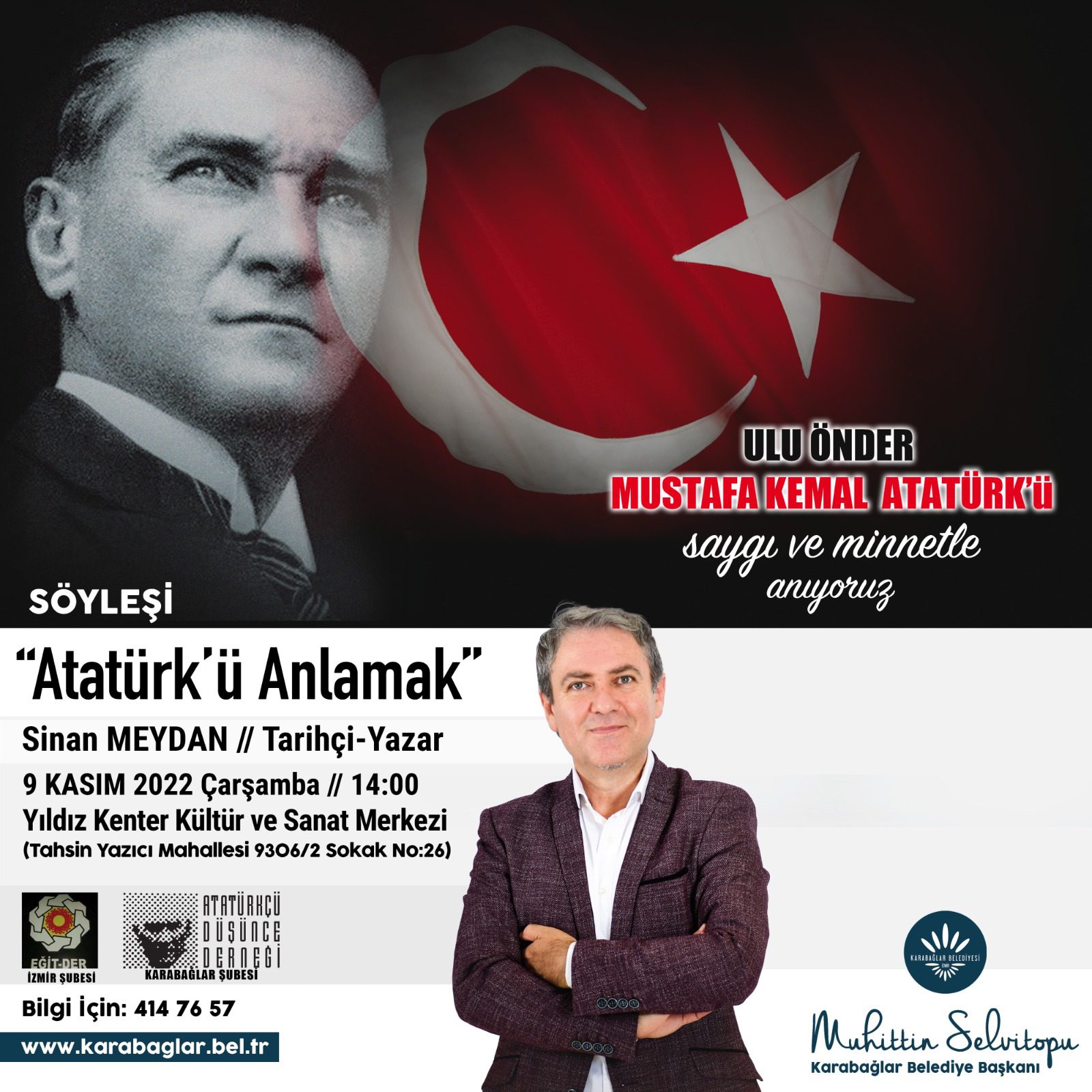 Tarihçi Yazar Sinan Meydan, Karabağlar'da Atatürk'ü anlatacak
