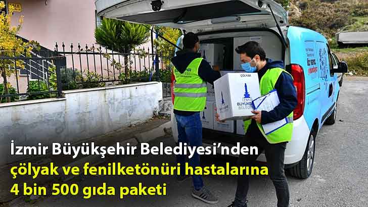 İzmir Büyükşehir Belediyesi’nden çölyak ve fenilketönüri hastalarına 4 bin 500 gıda paketi
