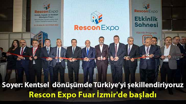 Rescon Expo Fuar İzmir’de başladı