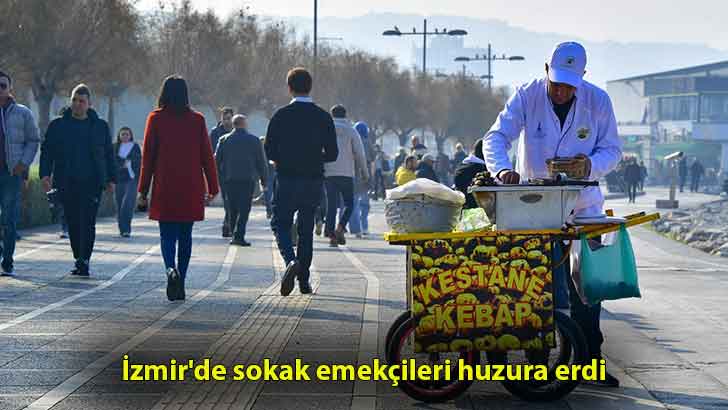 İzmir’de sokak emekçileri huzura erdi
