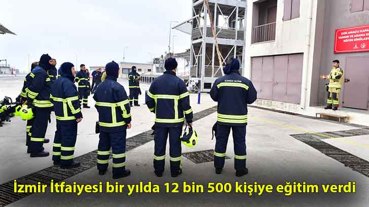 İzmir İtfaiyesi bir yılda 12 bin 500 kişiye eğitim verdi