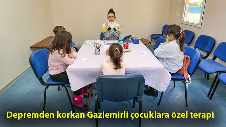 Depremden korkan Gaziemirli çocuklara özel terapi