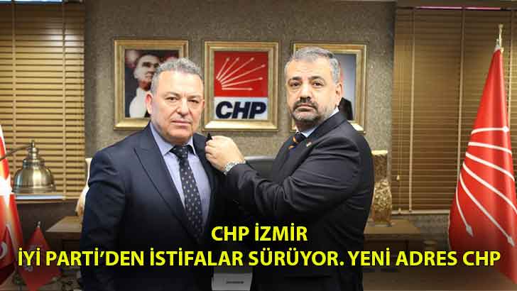 İzmir CHP duyurdu: İYİ Parti’den istifalar sürüyor, adres CHP