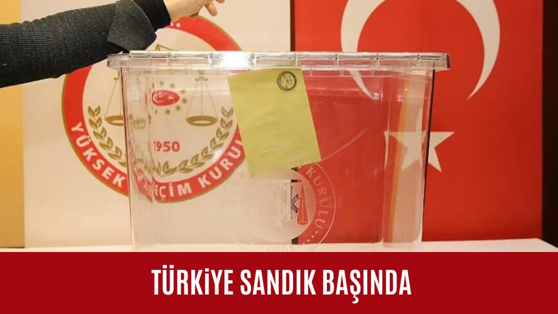 Türkiye sandık başında