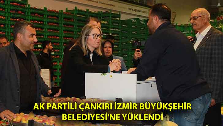 AK Partili Çankırı İzmir Büyükşehir Belediyesi’ne yüklendi
