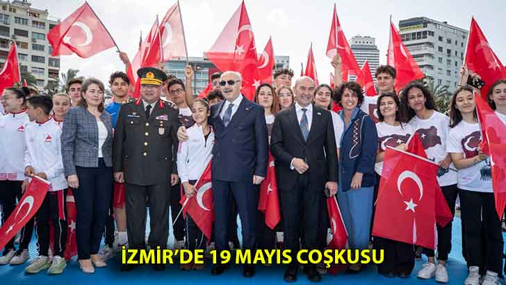 İzmir’de 19 Mayıs coşkusu