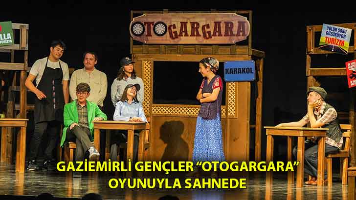 Gaziemirli gençler “Otogargara” oyunuyla sahnede