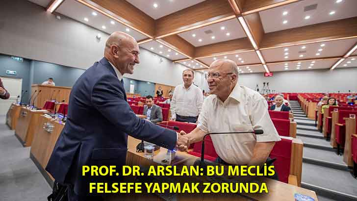 Prof. Dr. Arslan: Bu meclis felsefe yapmak zorunda