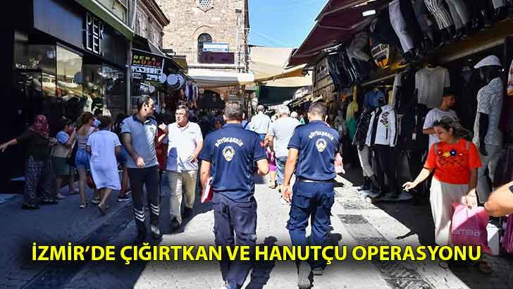 İzmir’de çığırtkan ve hanutçu operasyonu