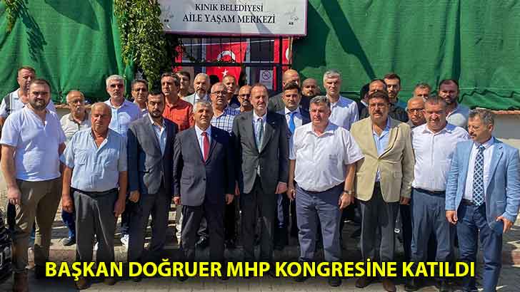 Başkan Doğruer MHP kongresine katıldı