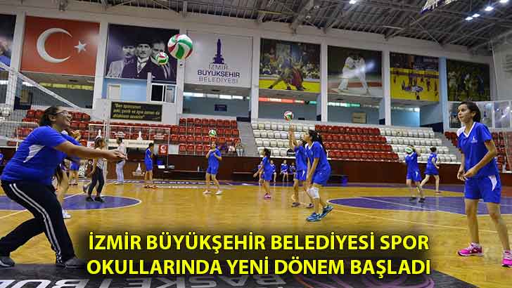 İzmir Büyükşehir Belediyesi spor okullarında yeni dönem başladı