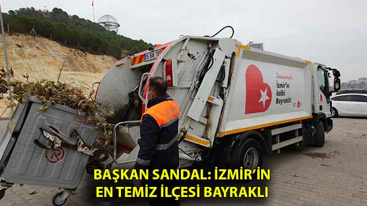Başkan Sandal: İzmir’in en temiz ilçesi Bayraklı