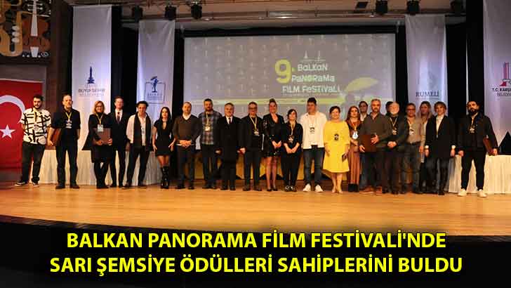 9.Balkan Panorama Film Festivali’nde Sarı Şemsiye Ödülleri sahiplerini buldu