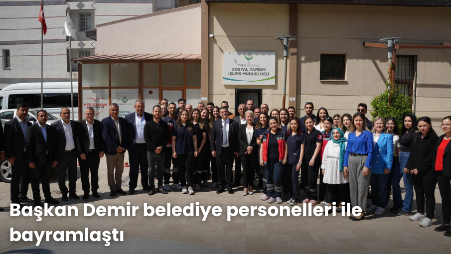 Başkan Demir belediye personelleri ile bayramlaştı