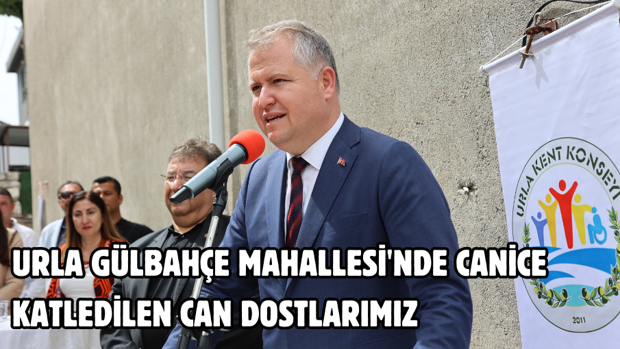 Urla Gülbahçe Mahallesi’nde canice katledilen can dostlarımız