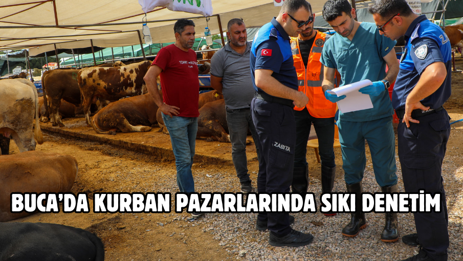 Buca’da kurban pazarlarında sıkı denetim