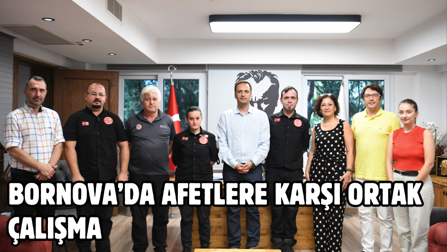 Bornova’da afetlere karşı ortak çalışma