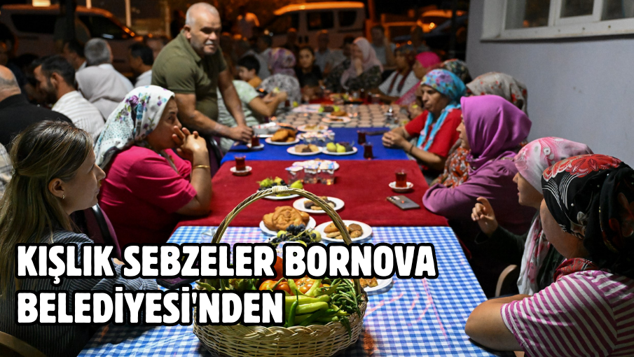 Kışlık sebzeler Bornova Belediyesi’nden