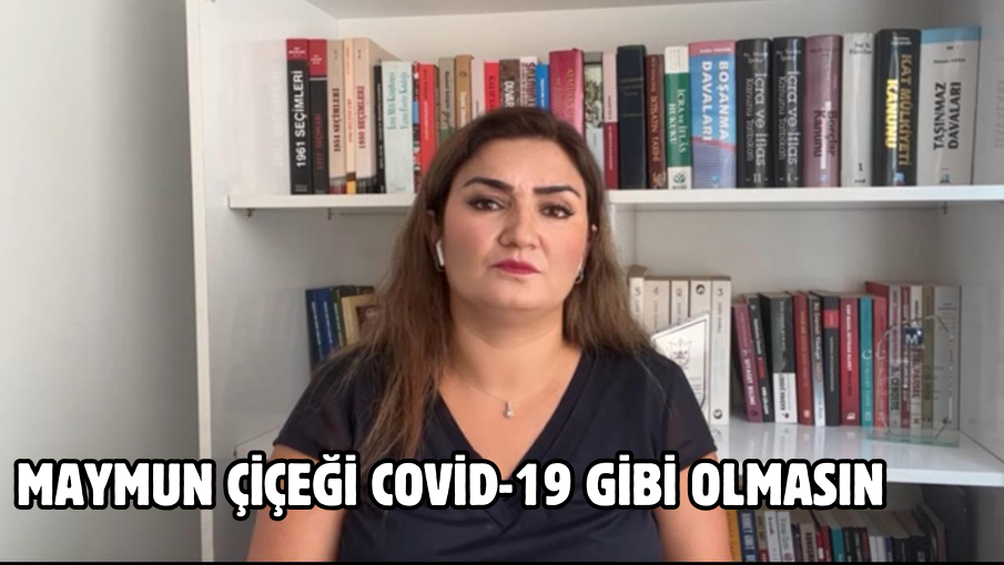 MAYMUN ÇİÇEĞİ COVİD-19 GİBİ OLMASIN