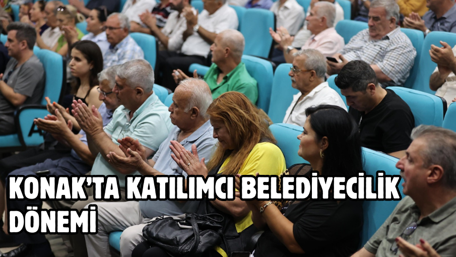 Konak’ta katılımcı belediyecilik dönemi