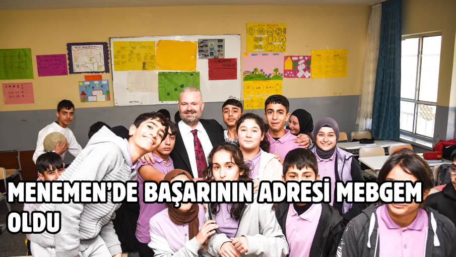 Menemen’de başarının adresi MEBGEM oldu