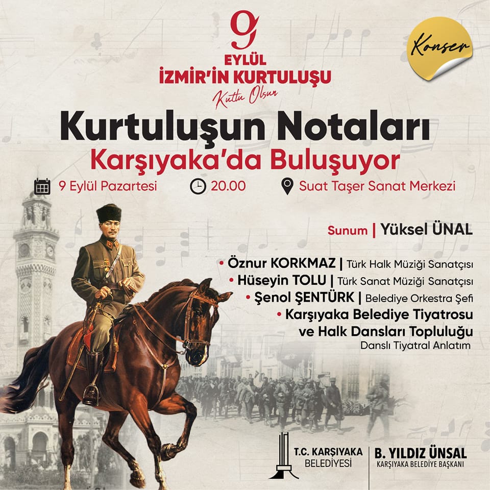 Kurtuluşun notaları Karşıyaka’da buluşuyor!